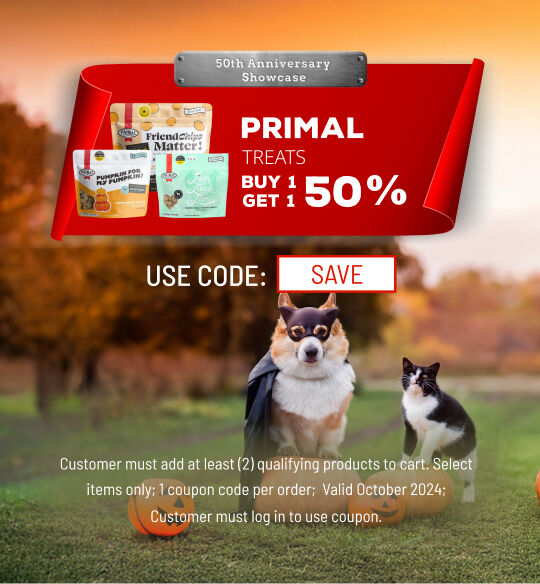 Primal treats buy 1 get 1  for 50% off; use code: SAVE; Customer must log in to use coupon. Sale valid in specified month. 